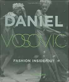 Fashion Inside Out Daniel V s Guide to How Style Happens from Inspiration to Runway and Beyond Doc