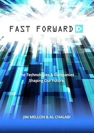 Fast Forward: The Technologies and Companies Shaping Our Future Ebook Reader