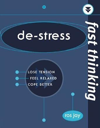 Fast Thinking De-Stress PDF