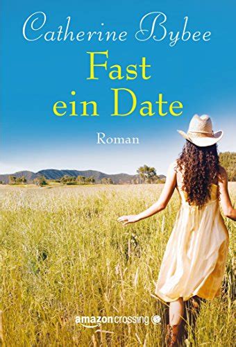 Fast ein Date Not Quite Serie German Edition Epub