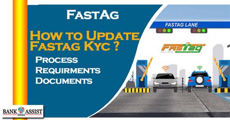 Fastag KYC: A Comprehensive Guide to Fast, Secure, and Convenient Highway Travel