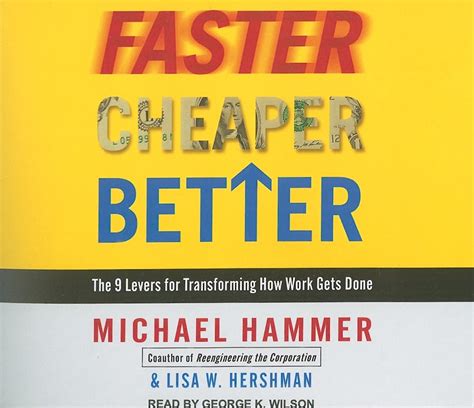 Faster Cheaper Better The 9 Levers for Transforming How Work Gets Done Epub