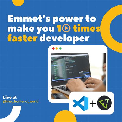 Faster development times: