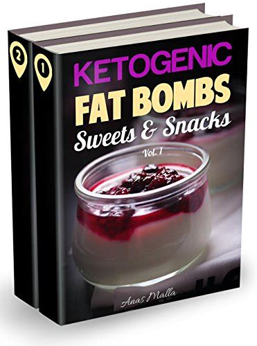 Fat Bombs 2 manuscripts 90 Fat Bombs Recipes for Ketogenic Diet Sweet and Savory Snacks Tasteful Fat Bombs and Sweets Step by Step Low-Carbs and Gluten-Free Snacks Sweets Healthy Recipes Book 3 Kindle Editon