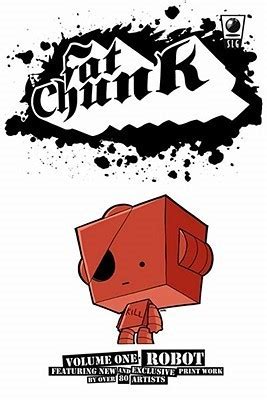 Fat Chunk Volume 1: Robot Doc