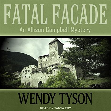 Fatal Facade Allison Campbell Mystery Series Book 4 PDF