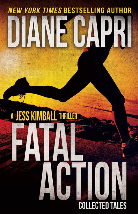 Fatal Starts Two Gripping Jess Kimball Thrillers with Heart Pounding Suspense to Keep You Awake All Night PDF