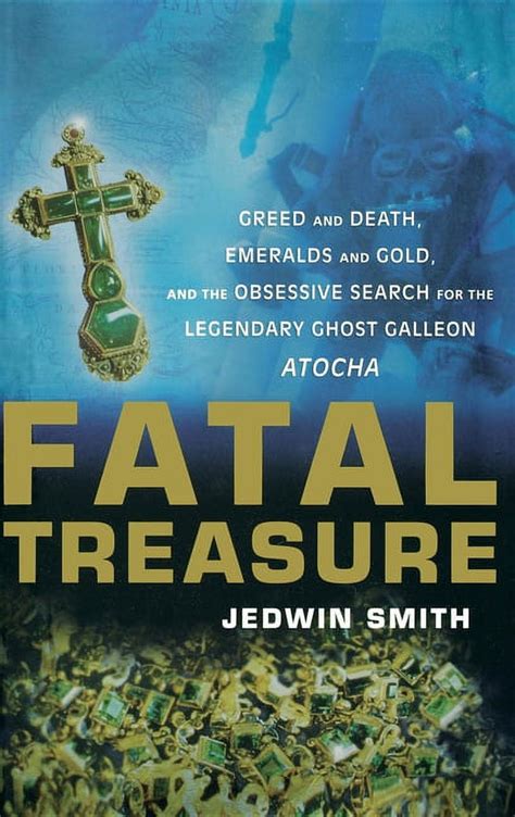 Fatal Treasure: Greed and Death PDF