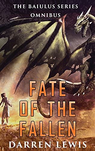 Fate of the Fallen The Baiulus Series Omnibus Baiulus Omnibus Epub