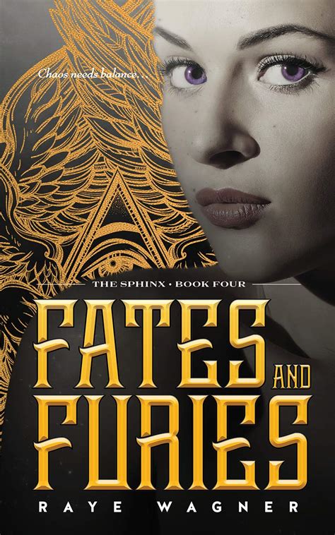 Fates and Furies The Sphinx Book 4 Kindle Editon