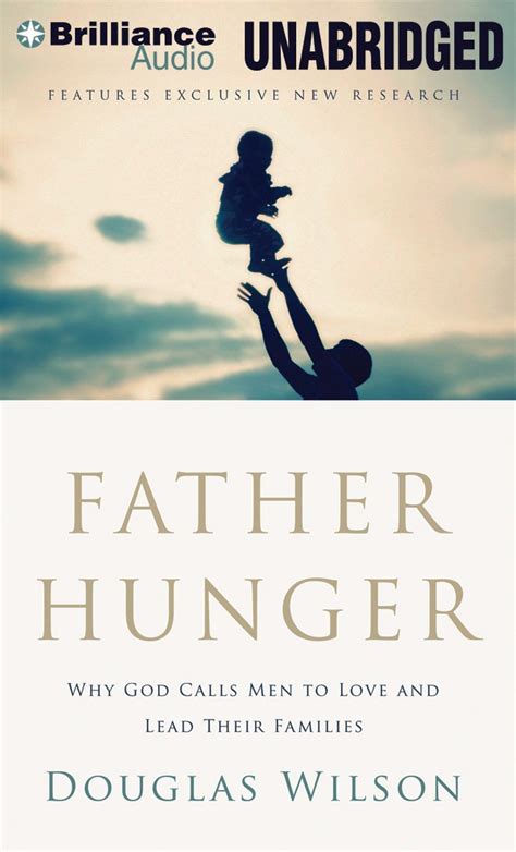 Father Hunger Why God Calls Men to Love and Lead Their Families Kindle Editon