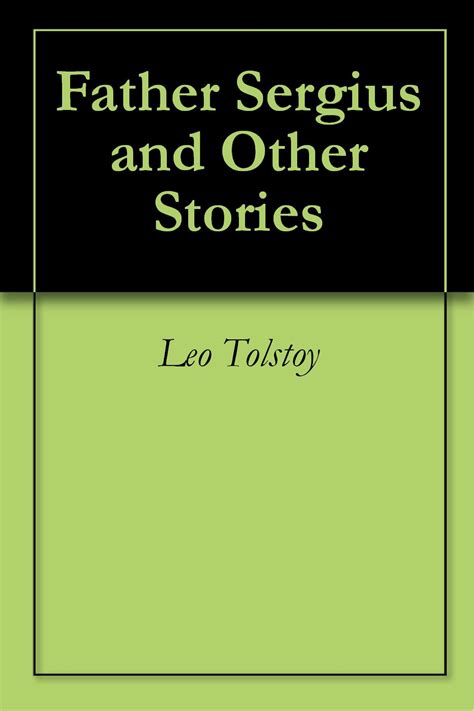 Father Sergius and Other Short Stories PDF