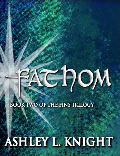 Fathom Book II of the Fins Trilogy