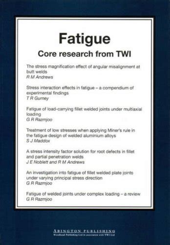 Fatigue Core Research From TWI Epub