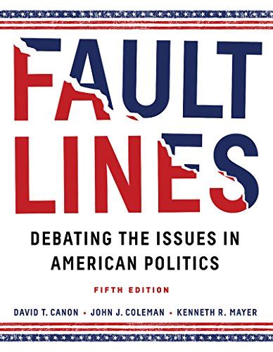Faultlines: Debating the Issues in American Politics Ebook PDF