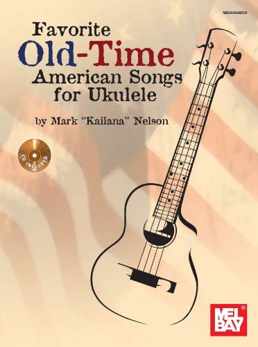 Favorite Old-Time American Songs for Ukulele Epub