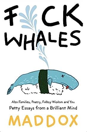 Fck Whales Also Families Poetry Folksy Wisdom and You Doc