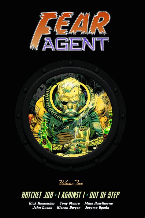 Fear Agent Library Edition Volume 2 Hatchet Job I Against I Out of Step Kindle Editon