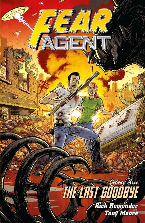 Fear Agent Volume 3 The Last Goodbye 2nd Edition Kindle Editon