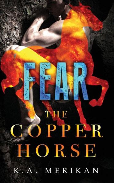 Fear The Copper Horse book 1 gay dark romance BDSM Volume 1 Epub