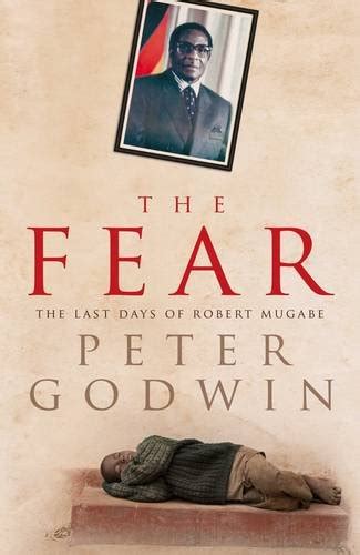 Fear The Last Days of Robert Mugabe Kindle Editon