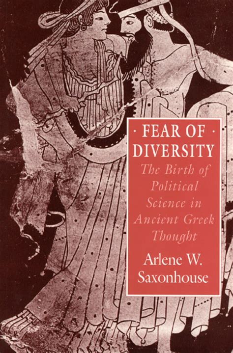 Fear of Diversity The Birth of Political Science in Ancient Greek thought Epub