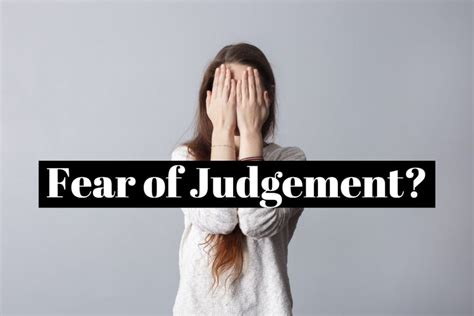 Fear of Judgment: