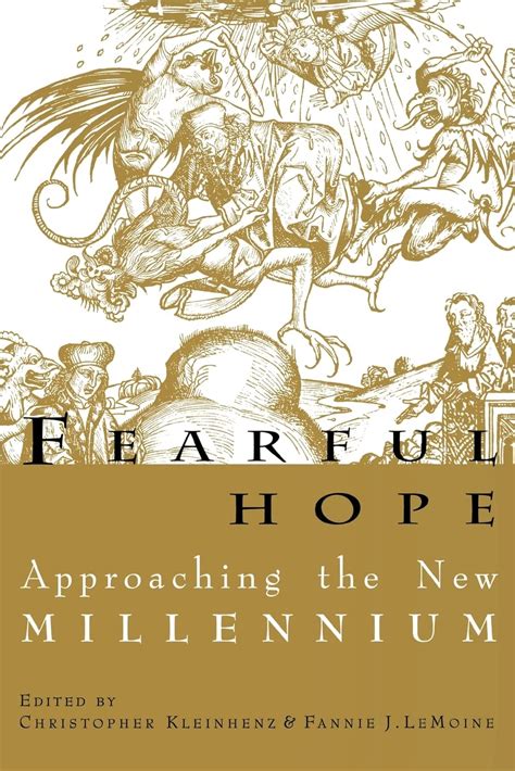 Fearful Hope Approaching the New Millenium Epub