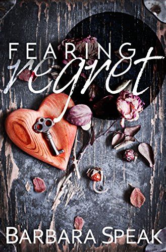 Fearing Regret Flawlessly Broken Volume 2 Reader