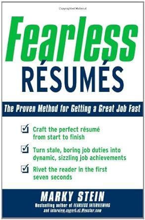 Fearless Resumes The Proven Method for Getting a Great Job Fast Epub