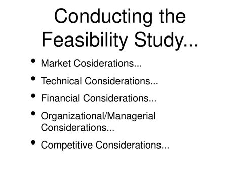 Feasibility Considerations: