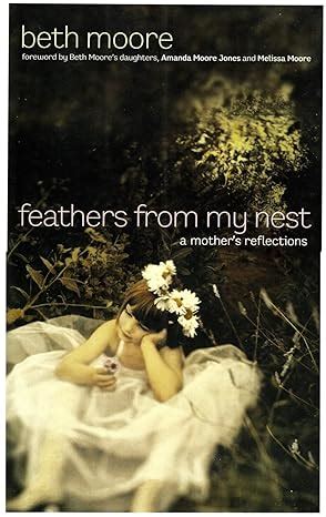 Feathers from My Nest A Mother s Reflections Kindle Editon