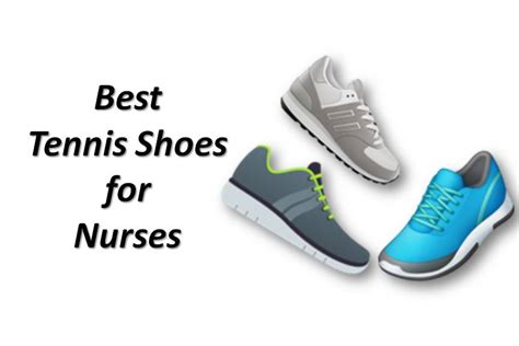 Features to Look for in Tennis Shoes for Nurses