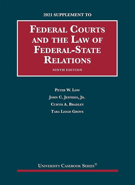 Federal Courts and the Law of Federal-State Relations University Casebook Series Kindle Editon
