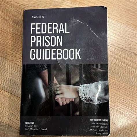Federal Prison Guidebook Revision 4 Kindle Editon