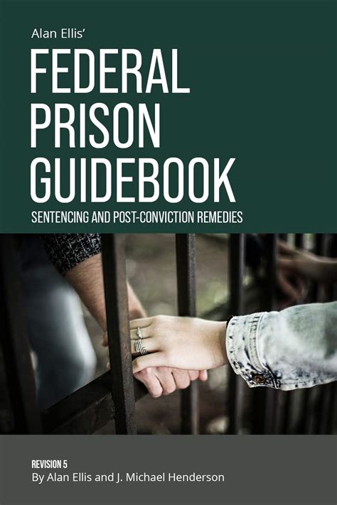 Federal Prison Guidebook Revision 4 Kindle Editon