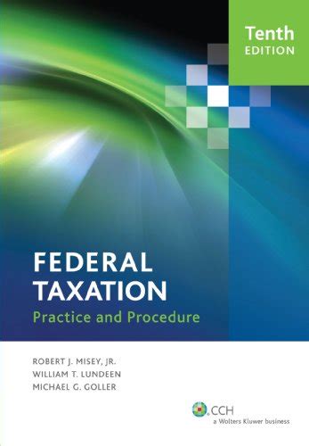 Federal Taxation Practice And Procedure 10th Edition Answers Doc