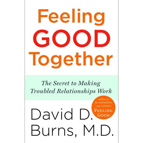 Feeling Good Together Troubled Relationships Reader