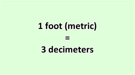 Feet to Decimeters: A Comprehensive Guide for Accurate Conversions