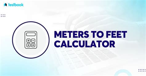 Feet to Metres: Unveiling the Right Calculations for Everyday Use