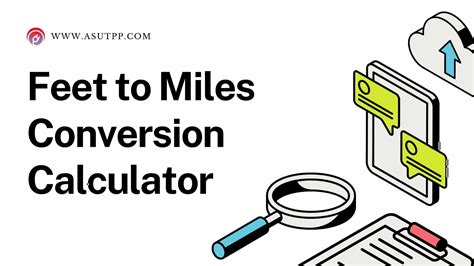 Feet to Miles Calculator: Effortless Distance Conversion