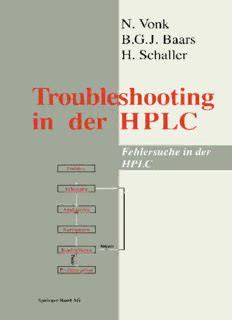 Fehlersuche in Der HPLC - Troubleshooting in the HPLC Kindle Editon