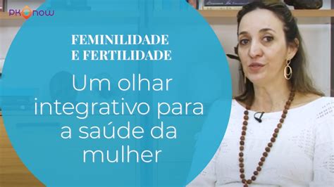 Feminilidade e Fertilidade: