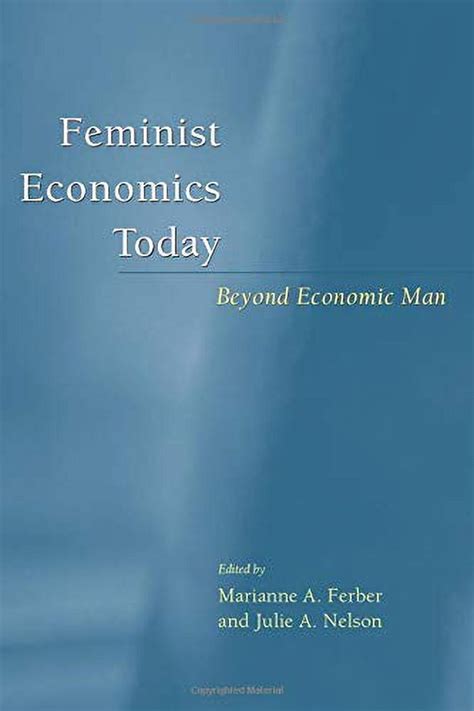 Feminist Economics Today Beyond Economic Man Kindle Editon