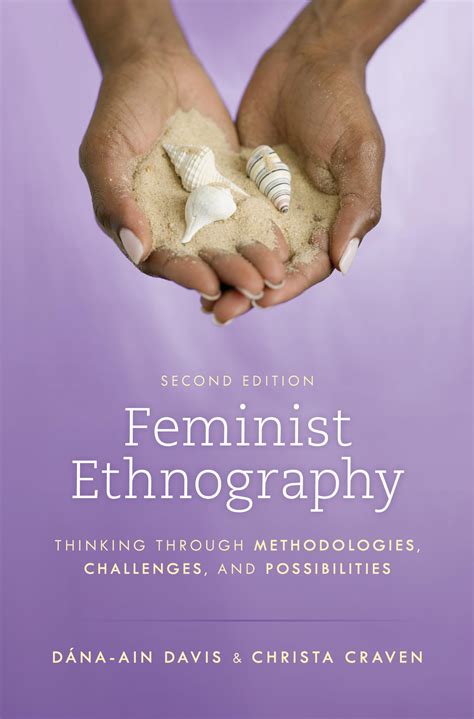 Feminist Ethnography Methodologies Challenges Possibilities PDF