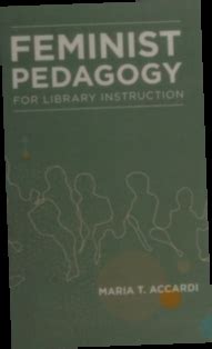 Feminist Pedagogy for Library Instruction Ebook Kindle Editon