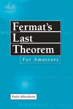 Fermat's Last Theorem for Amateurs Reader