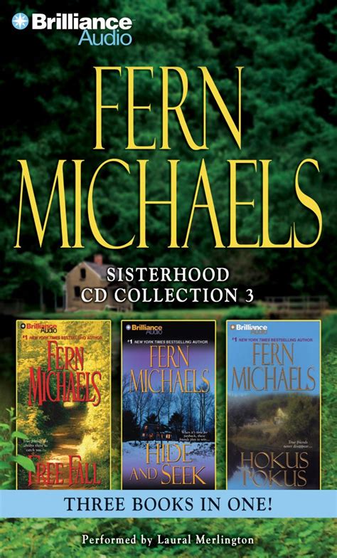Fern Michaels Sisterhood CD Collection 3 Free Fall Hide and Seek Hokus Pokus Sisterhood Series PDF