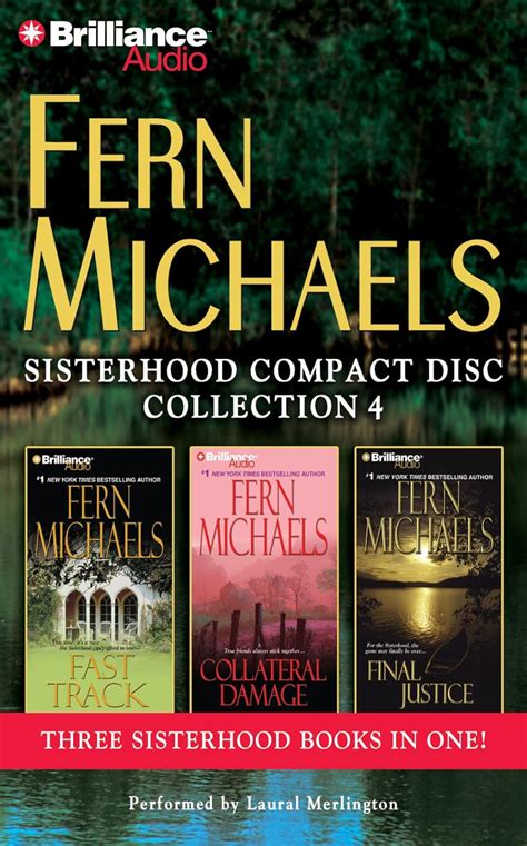 Fern Michaels Sisterhood CD Collection 4 Fast Track Collateral Damage Final Justice Fern Michaels Sisterhood Collection Reader