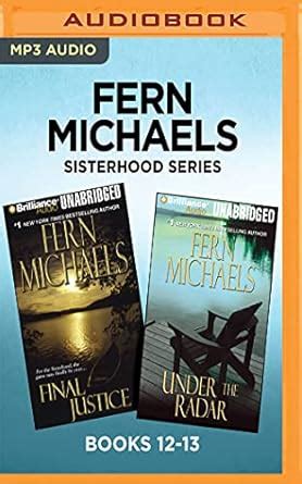 Fern Michaels Sisterhood Series Books 12-13 Final Justice and Under the Radar Epub